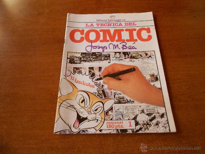 Libros de segunda mano: LA T&Eacute;CNICA DEL COMIC N&ordm; 1 (DE JOSEP M. BE&Aacute;) - Foto 1