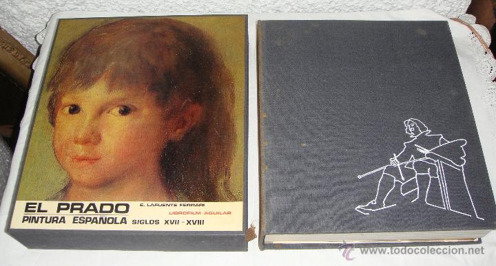 Libros de segunda mano: El Prado pintura espa&ntilde;ola S. XVII-XVIII. Librofilm Aguilar. E. La fuente Ferrari