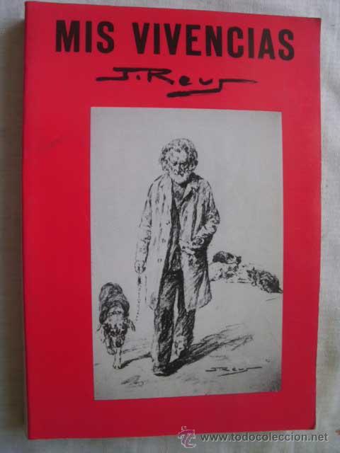 Libros de segunda mano: MIS VIVENCIAS. REUS, J. 1986 - Foto 1