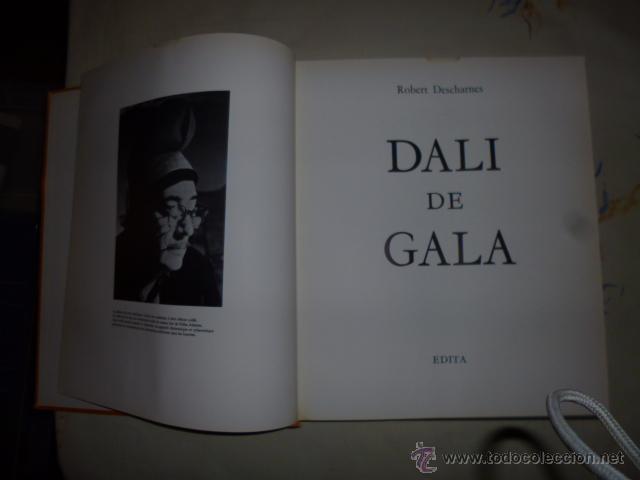 Libros de segunda mano: DALI DE GALA ROBERT DESCHARNES - Foto 5