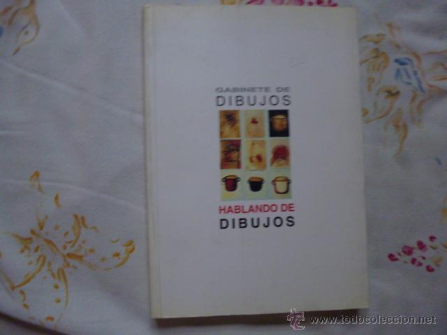 Second hand books: GABINETE DE DIBUJOS. HABLANDO DE DIBUJOS Facultad de Bellas Artes.