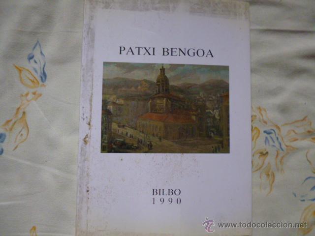 Libros de segunda mano: Catalogo Patxi Bengoa - Foto 1