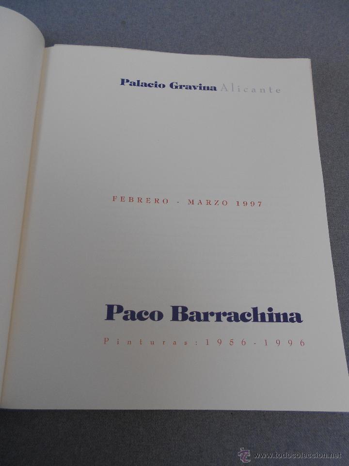 Libros de segunda mano: CATALOGO EXPOSICION DE PACO BARRACHINA - Foto 3