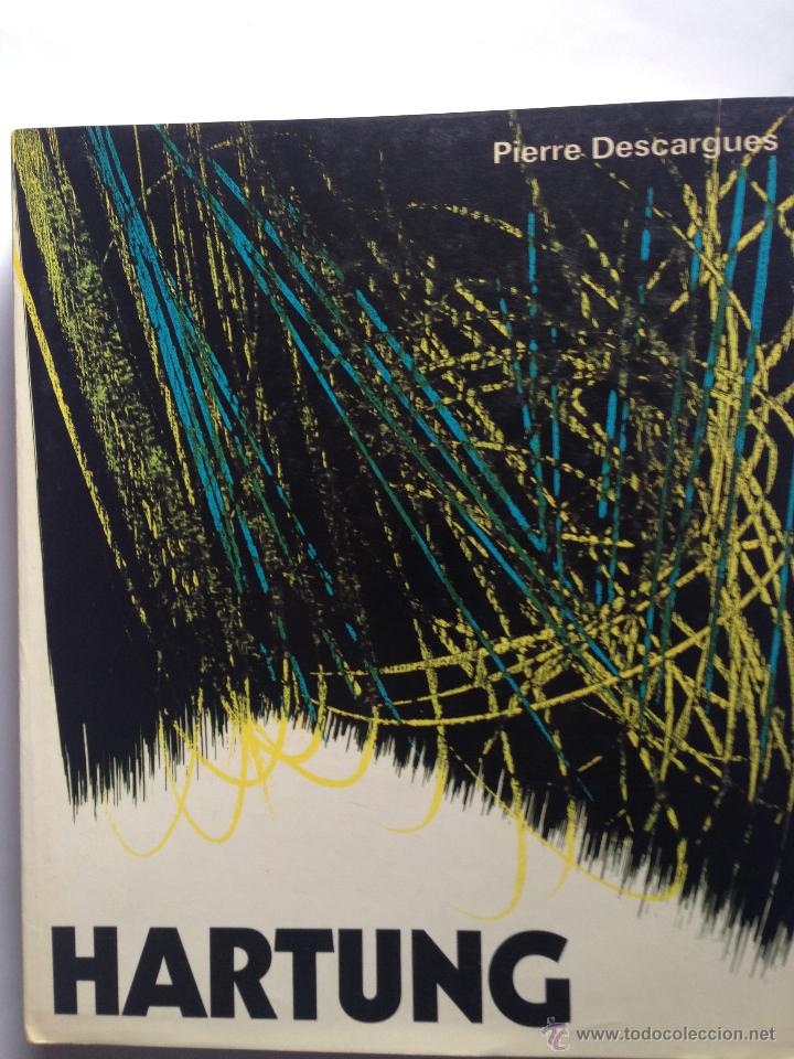 Libros de segunda mano: HARTUNG. Pierre Descargues. Ed Pol&iacute;grafa. EX-LIBRIS. - Foto 1