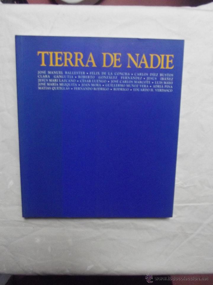 Libros de segunda mano: TIERRA DE NADIE - Foto 1