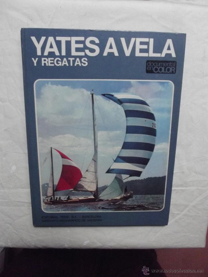 Libros de segunda mano: YATES A VELA Y REGATAS - Foto 1