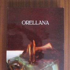 Libros de segunda mano: ORELLANA 1945 – 1975