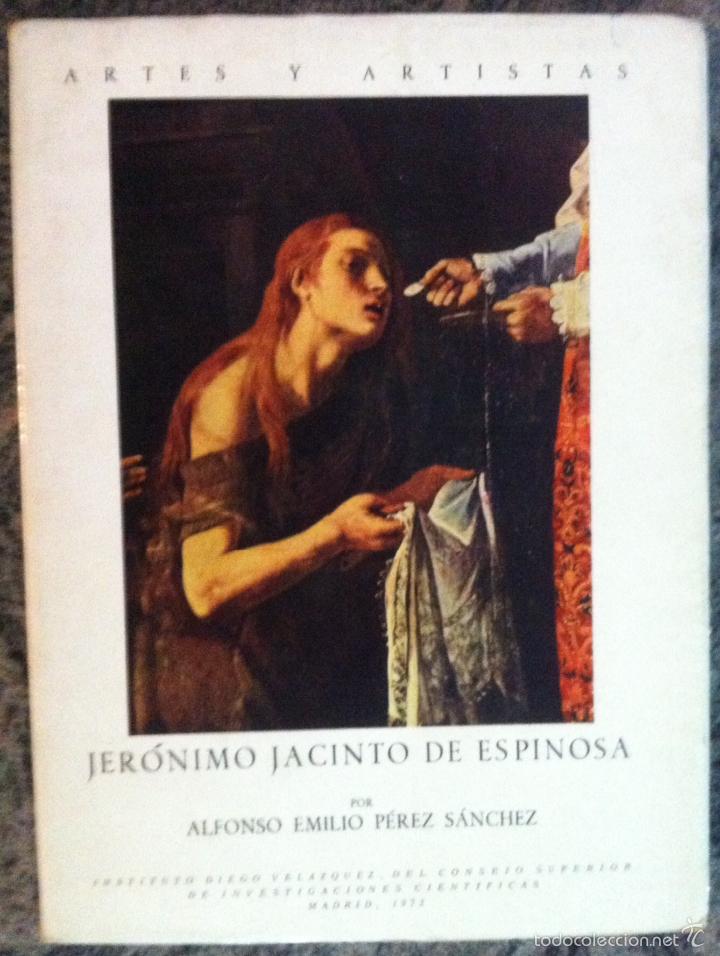 Libros de segunda mano: Alfonso P&eacute;rez S&aacute;nchez. Jer&oacute;nimo Jacinto de Espinosa. 1972 - Foto 1