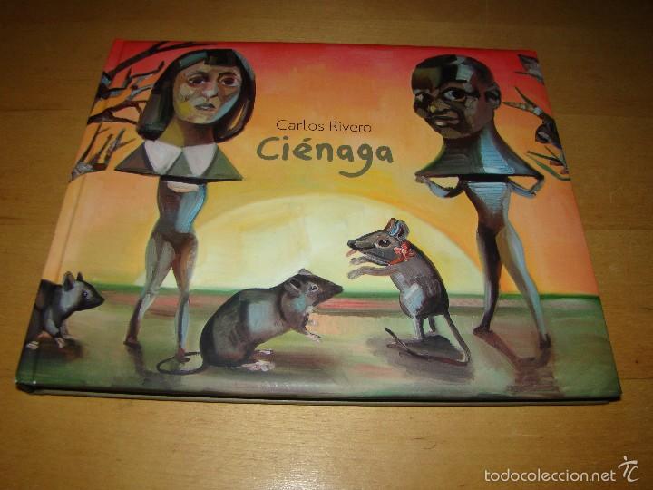 Libros de segunda mano: CARLOS RIVERO - CI&Eacute;NAGA - Foto 1