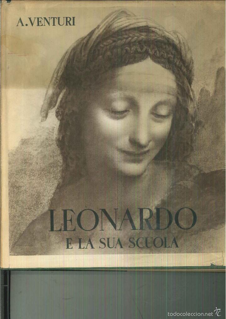 Libros de segunda mano: LEONARDO EN LA SUA SCUOLA. Adolfo Venturi - Foto 1
