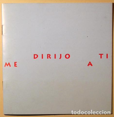 Libros de segunda mano: ME DIRIJO A TI - Barcelona 2001 - Foto 1