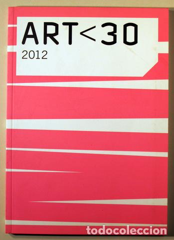 Libros de segunda mano: ART 30 - Barcelona 2012 - Foto 1