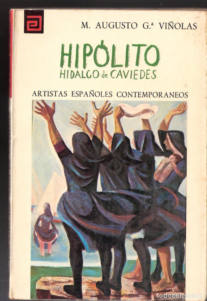 Gebrauchte B&uuml;cher: Hip&oacute;lito Hidalgo de Caviedes. M. Augusto G&ordf; Vi&ntilde;olas. N&ordm; 116. Col. Artistas Espa&ntilde;oles Contempor&aacute;neos.
