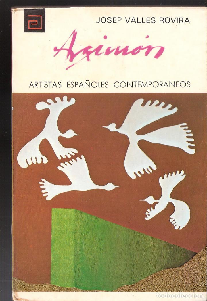 Gebrauchte B&uuml;cher: Daniel Argim&oacute;n. Josep Vall&eacute;s Rovira. N&ordm; 114. Col. Artistas Espa&ntilde;oles Contempor&aacute;neos. 1976.