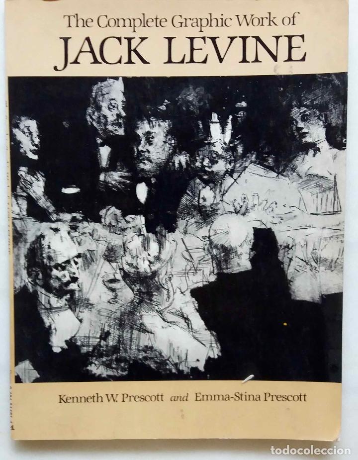 Libros de segunda mano: JACK LEVINE, THE COMPLETE GRAPHIC WORK. LIBRO EN INGL&Eacute;S - Foto 1