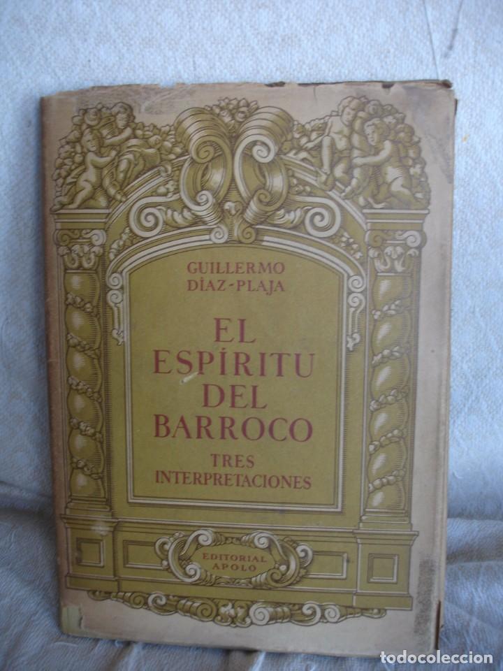 Libros de segunda mano: DIAZ-PLAJA, GUILLERMO: EL ESPIRITU DEL BARROCO - Foto 1