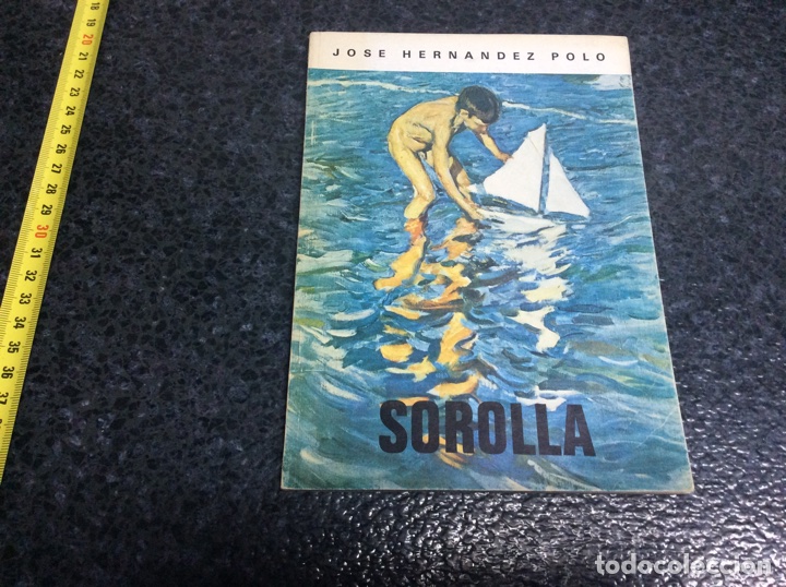 Libros de segunda mano: SOROLLA / JOSE HERNANDEZ POLO - Foto 1