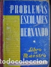 Libros de segunda mano: Problemas Escolares Hernando. Libro del Maestro (A&ntilde;o: 1955) - Foto 1