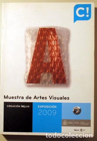 Libros de segunda mano: MUESTRA DE ARTES VISUALES - Madrid 2009 - Foto 1