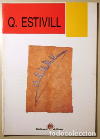 Libros de segunda mano: Q. ESTIVILL - Girona 1991 - Foto 1