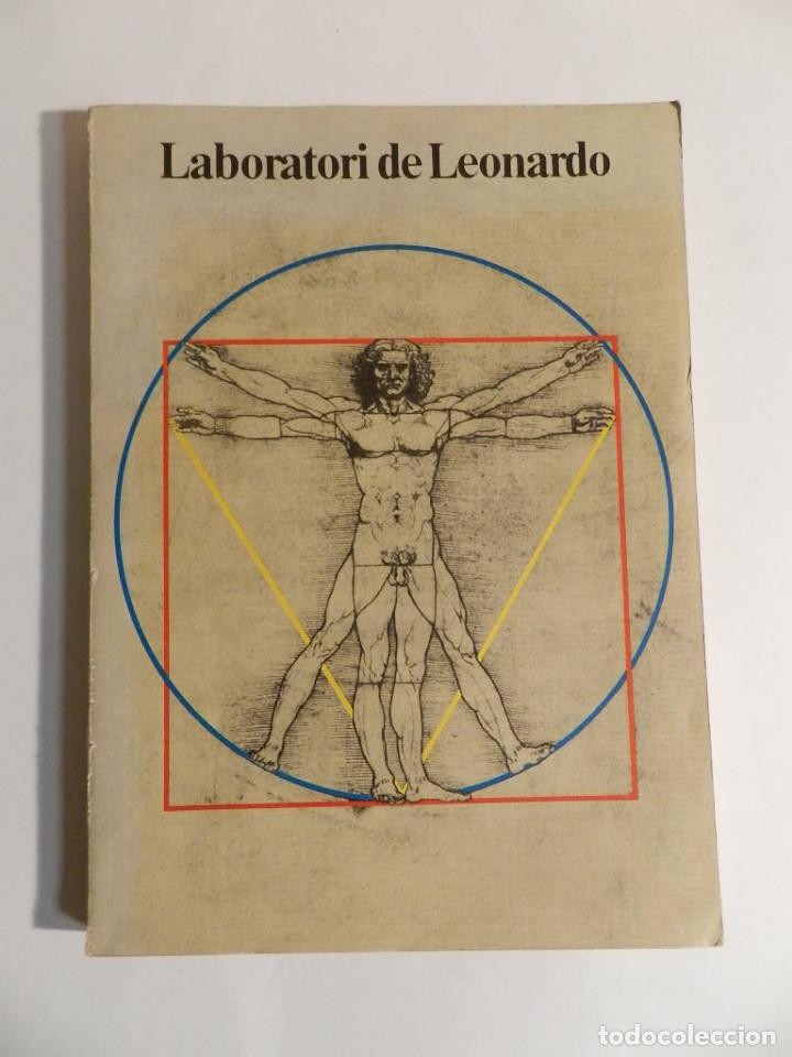Libros de segunda mano: LABORATORI DE LEONARDO : LEONARDO A BARCELONA 1984 - Foto 1