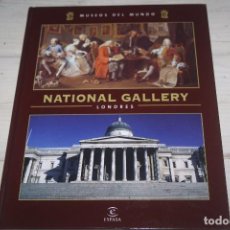 Libros de segunda mano: NATIONAL GALLERY - MUSEOS DEL MUNDO, 1 - ESPASA