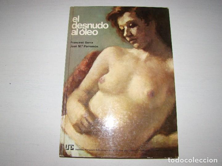 Libros de segunda mano: EL DESNUDO AL OLEO - - Foto 1