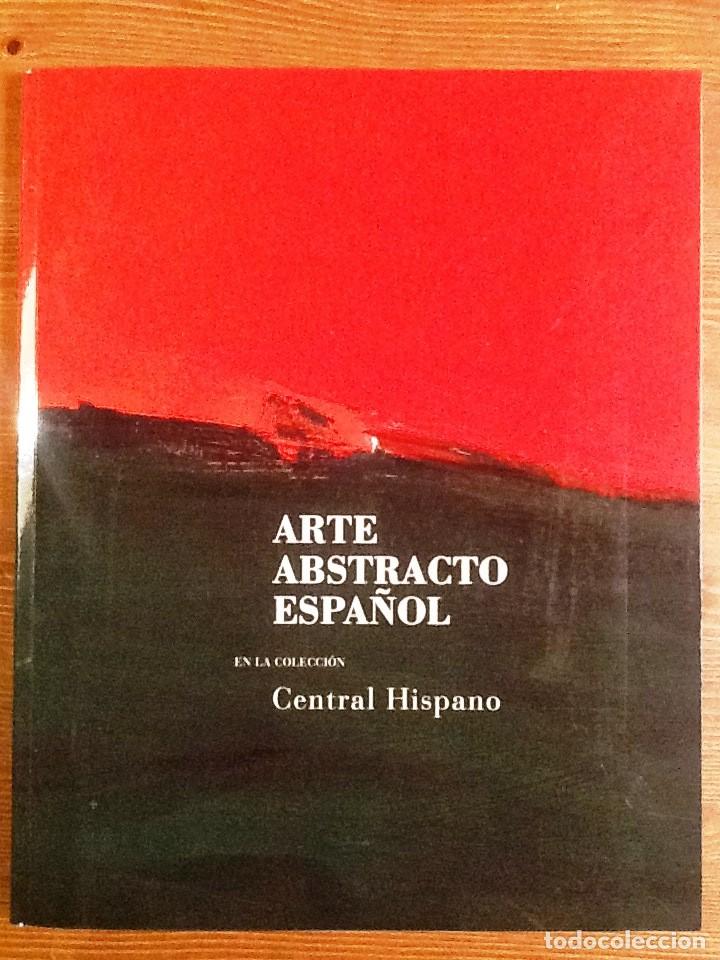 Libros de segunda mano: ARTE ABSTRACTO ESPA&Ntilde;OL 1994 CENTRAL HISPANO - Foto 1