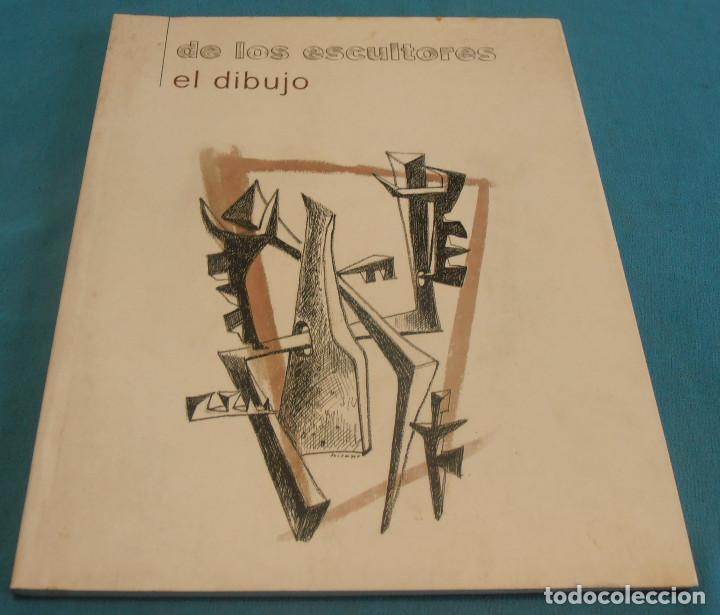 Libros de segunda mano: DE LOS ESCULTORES, EL DIBUJO - Foto 1