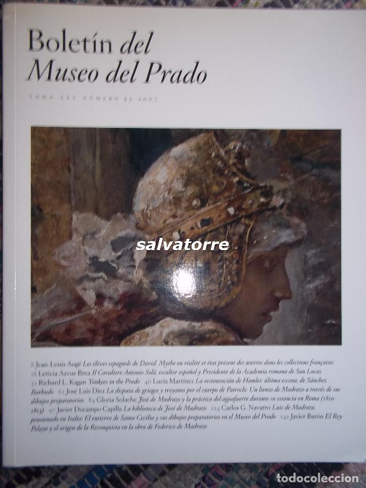 Libros de segunda mano: BOLETIN MUSEO DEL PRADO.NUMERO 43.2007.TOMO XXV. BUEN ESTADO.