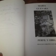 Libros de segunda mano: LIBRO FRANCISCO ORDÓÑEZ GUEVARA. BIOGRAFÍA Y OBRA DE MARY GUEVARA. FIRMADO