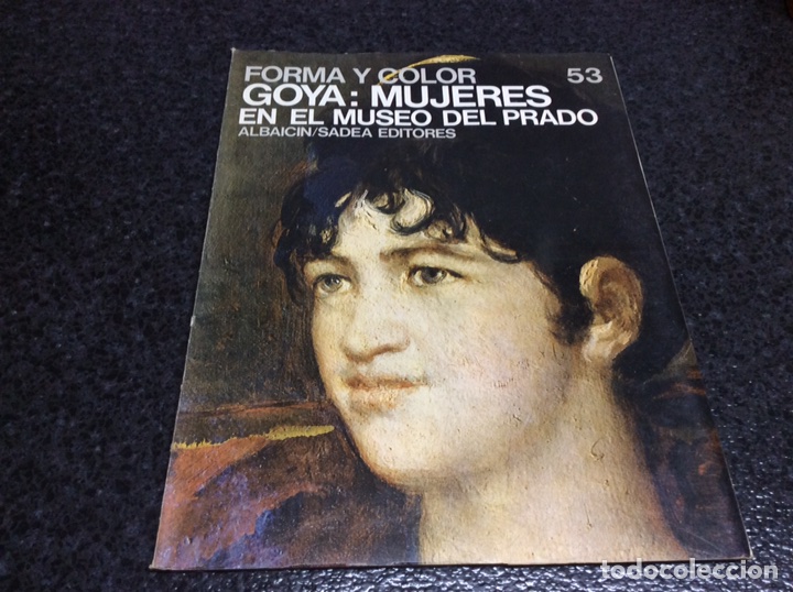 Libros de segunda mano: GOYA: MUJERES EN EL MUSEO DEL PRADO. FORMA Y COLOR 69. , la mayoria de paginas son laminas