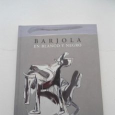 Libros de segunda mano: BARJOLA EN BLANCO Y NEGRO - MUSEO CASA DE LA MONEDA - 2002. Lote 93306445