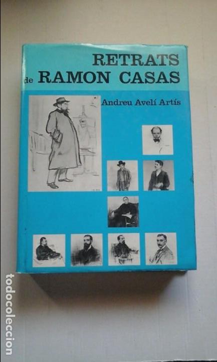 Libros de segunda mano: Retrats de Ramon Casas - Foto 1