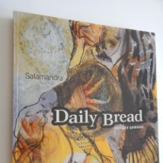Libros de segunda mano: DAILY BREAD, MON PAIN QUOTIDIEN - LISA SALAMANDRA, 2009. Lote 93102095