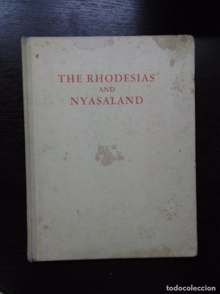 Libros de segunda mano: THE RHODESIAS AND NYASALAND: A PICTORIAL TOUR OF CENTRAL AFRICA, GALE, 1950