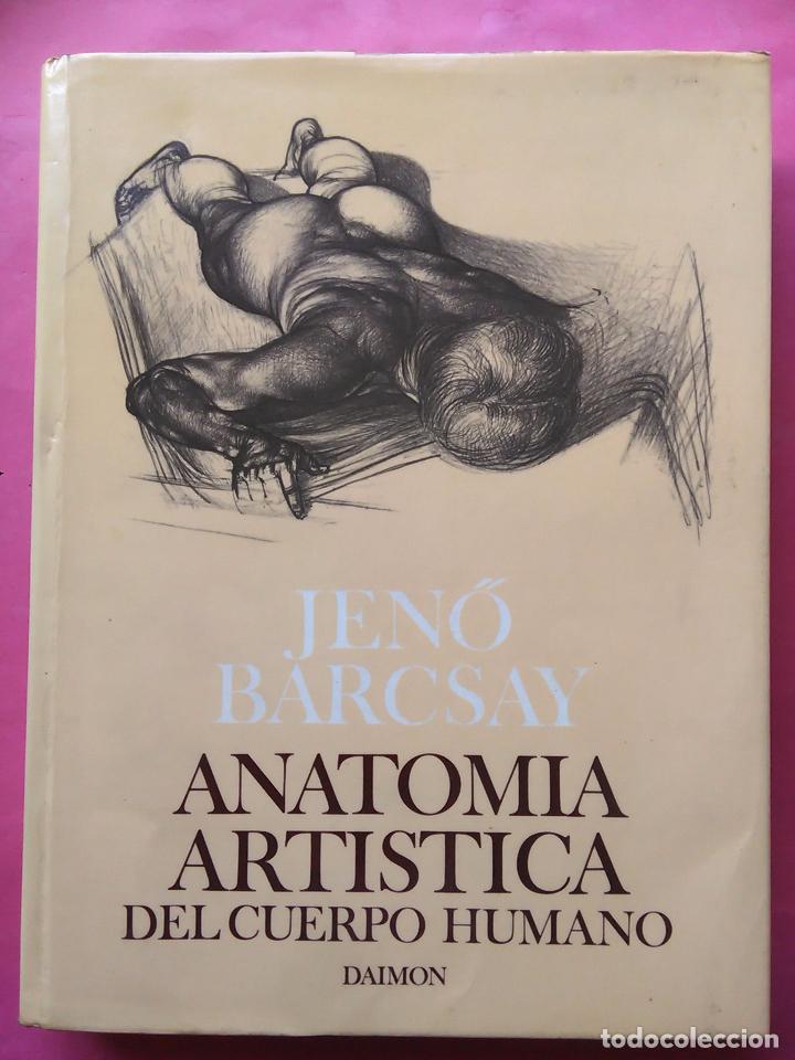 ANATOMÍA ARTÍSTICA DEL CUERPO HUMANO de Jenö Barcsay 978-84-8236-220-5