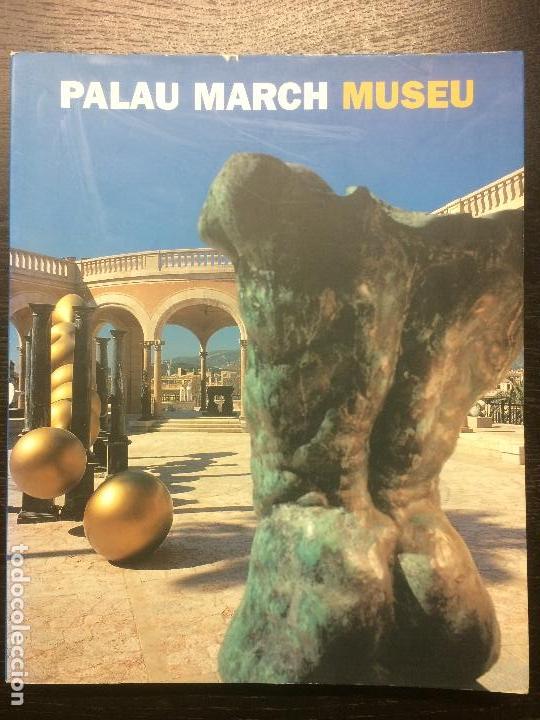 Libros de segunda mano: PALAU MARCH MUSEU - Foto 1