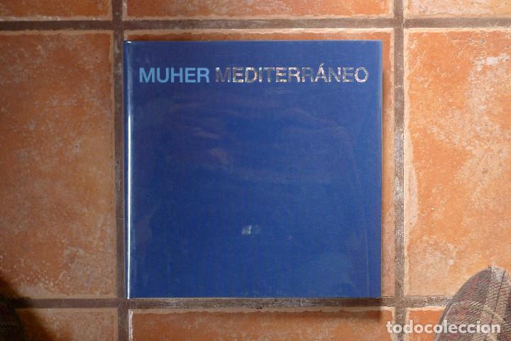 Libri di seconda mano: (Arte) MUHER MEDITERR&Aacute;NEO - Varios Autores