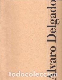 Libros de segunda mano: &Aacute;LVARO DELGADO. EXPOSICI&Oacute;N 1998 - Foto 1