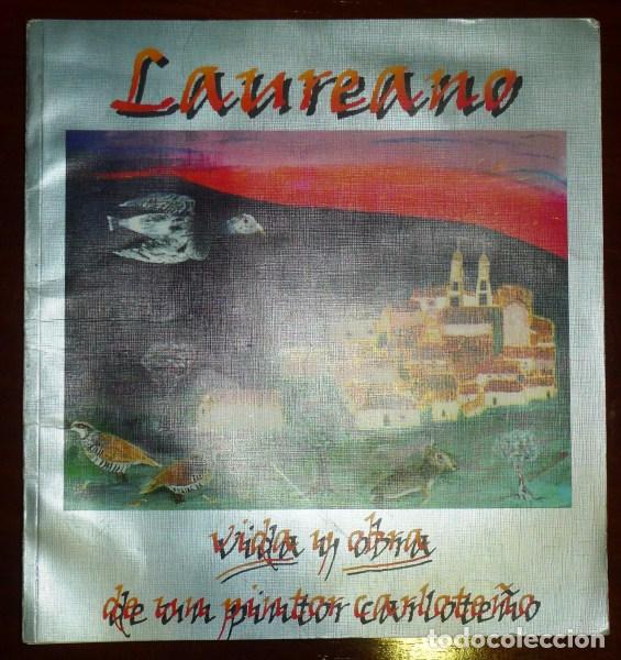 Libri di seconda mano: LEONARDO : Vida y obra de un pintor carlote&ntilde;o