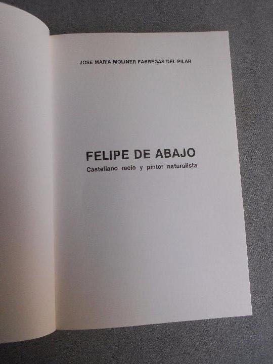 Libros de segunda mano: FELIPE DE ABAJO - Foto 3
