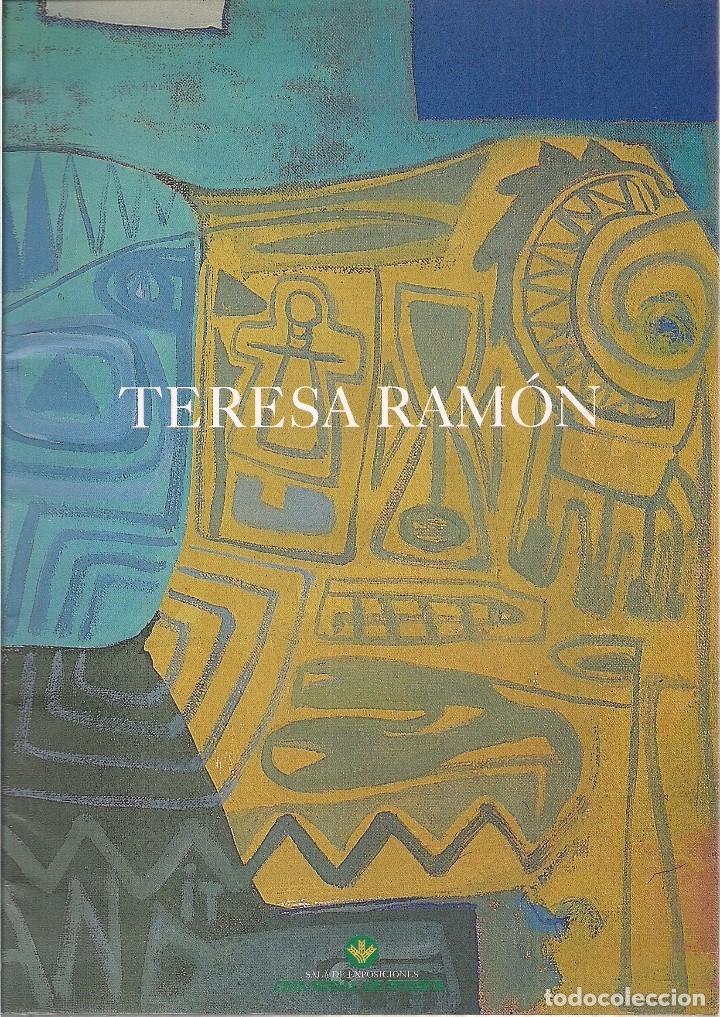 Gebrauchte B&uuml;cher: Teresa RAM&Oacute;N. Cat&aacute;logo.  (Textos de la autora y de P.P. Azpeitia. Caja Rural de Huesca, 1996)