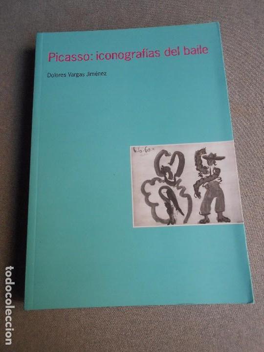 Libros de segunda mano: PICASSO, ICONOGRAFIAS DEL BAILE - Foto 1