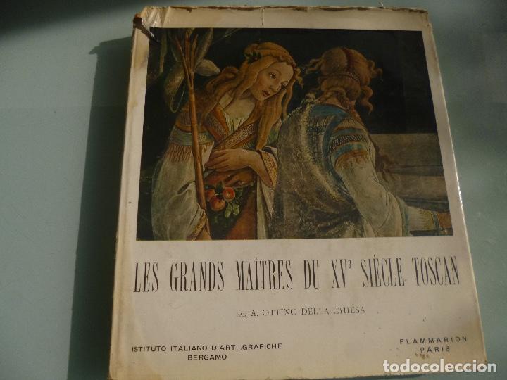 Second hand books: Les grands ma&icirc;tres du XV si&egrave;cle toscan.  Ottino Della Chiesa Angela.