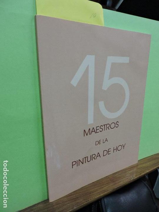 Gebrauchte B&uuml;cher: 15 maestros de la pintura de hoy. Mayo-Junio 1990. Ed. Universidad de Granada. Granada 1990