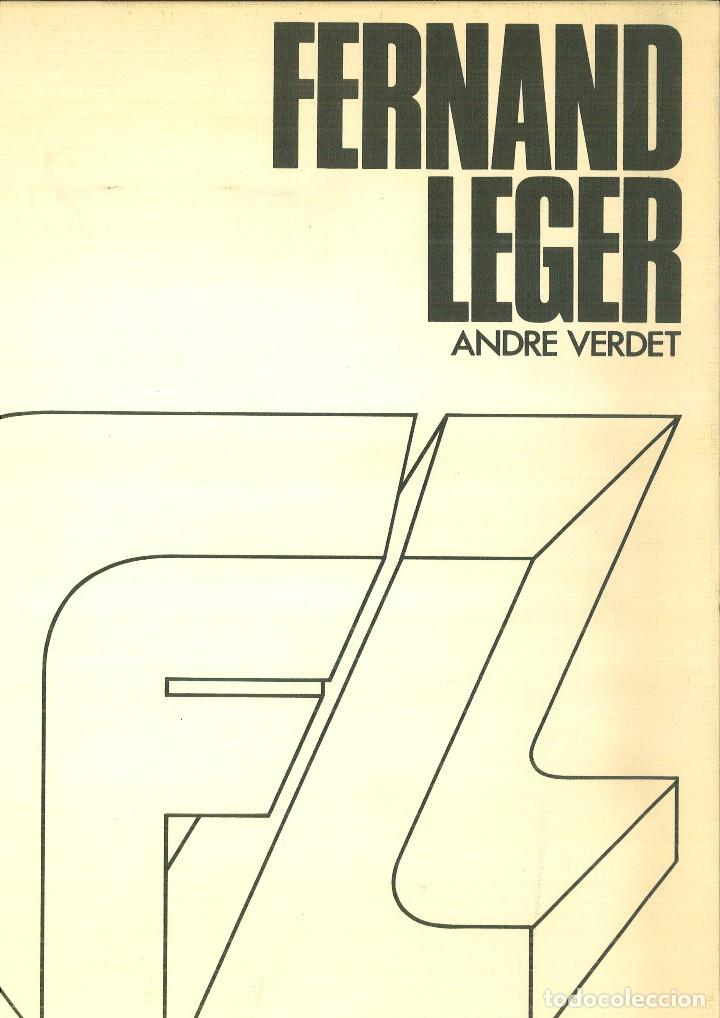 Libros de segunda mano: FERNAND LEGER. Andre Verdet - Foto 1