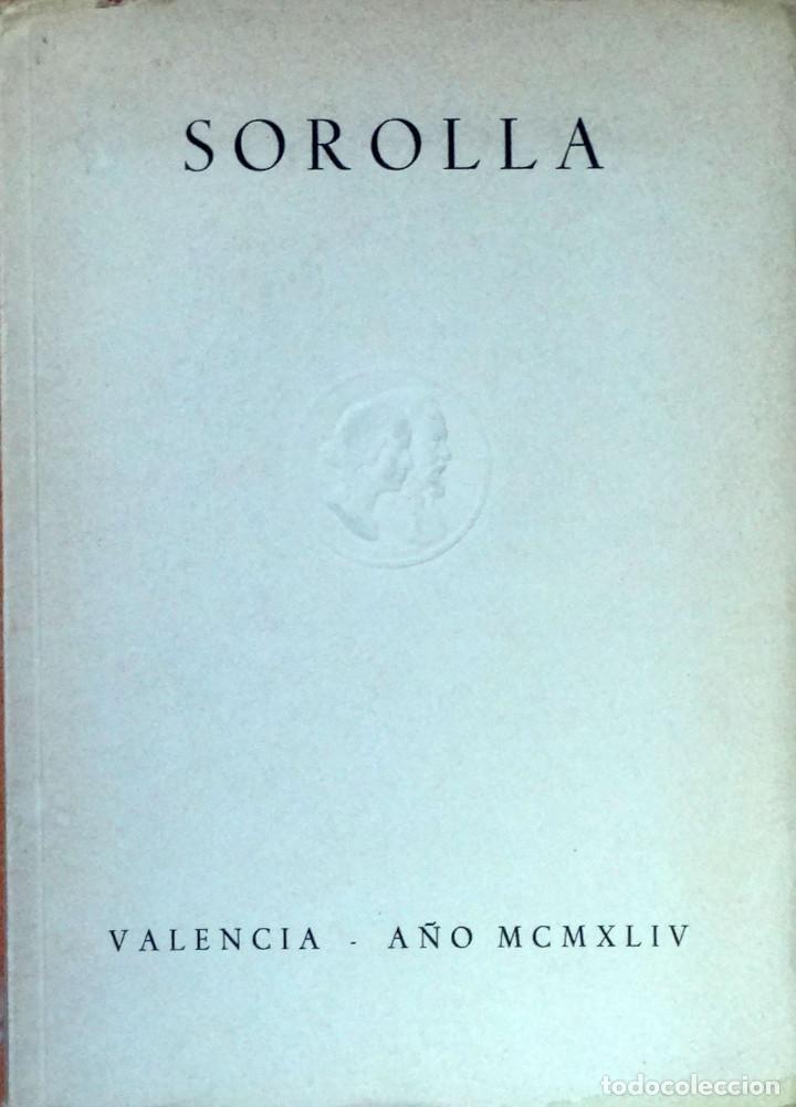 Gebrauchte B&uuml;cher: CAT&Aacute;LOGO. EXPOSICI&Oacute;N SOROLLA PATROCINADA POR EL EXCMO. AYUNTAMIENTO DE VALENCIA -  Varios Autores