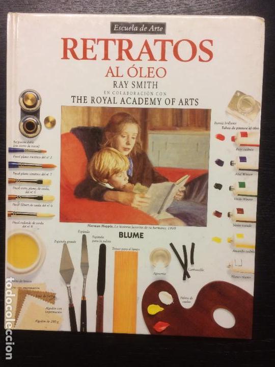 Libros de segunda mano: RETRATOS AL OLEO, RAY SMITH - Foto 1