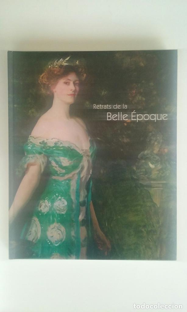 Libros de segunda mano: RETRATS DE LA BELLE EPOQUE - TOMAS LLORENS - Foto 1